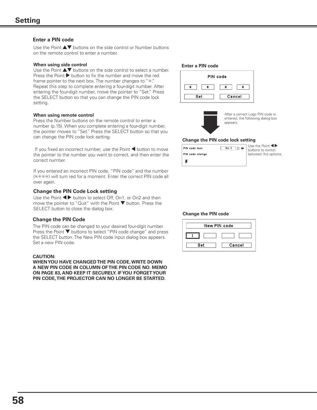 Eiki LC-X85 owner manual Change the PIN Code Lock setting, Change the PIN code lock setting 